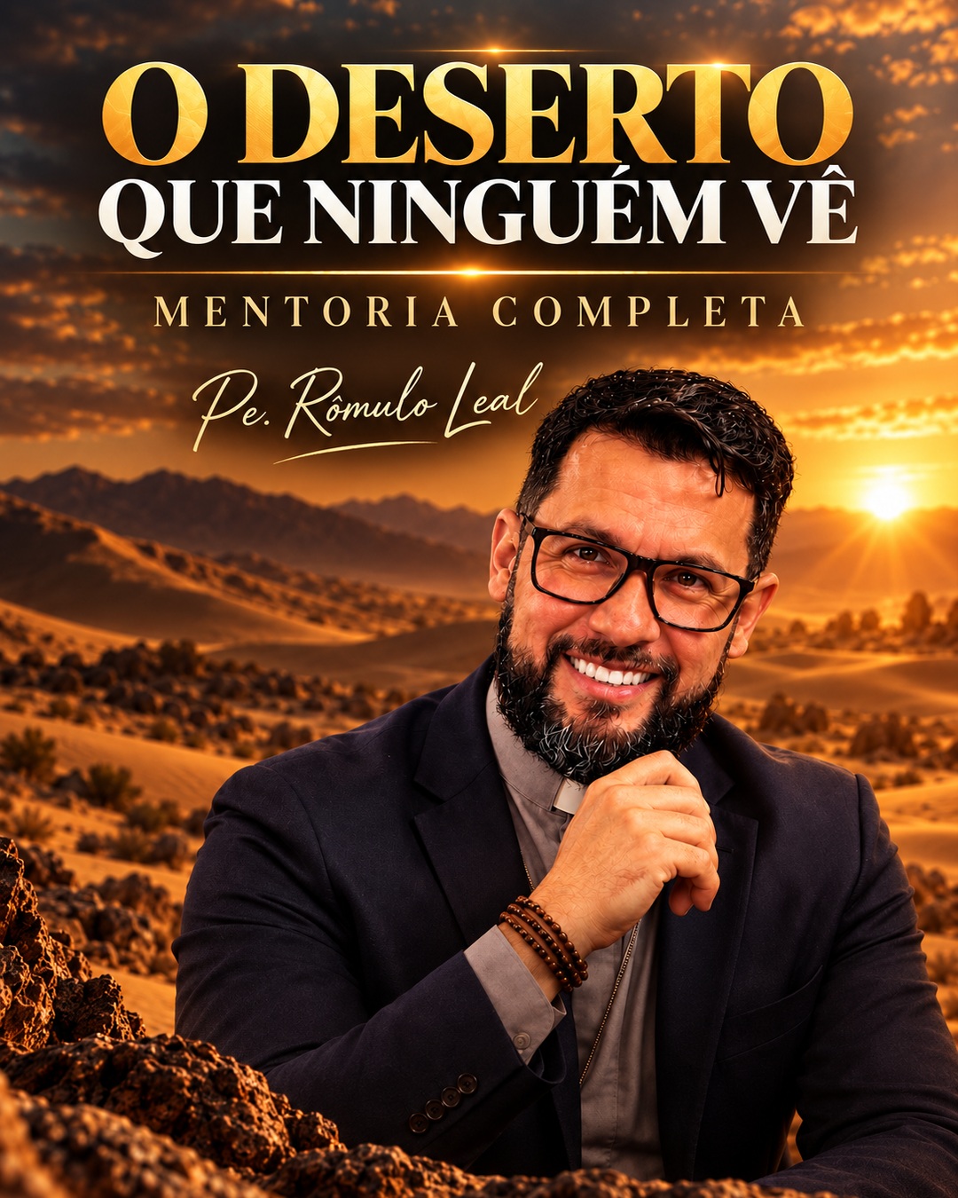 Tela da Mentoria Completa O Deserto Que Ninguém Vê
